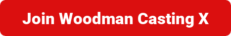 join-woodman-casting-x
